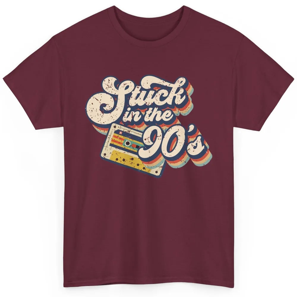 Retro Cassette Stuck In The 90s 1990s Born Birthday Day Gift Classic Unisex T-Shirt