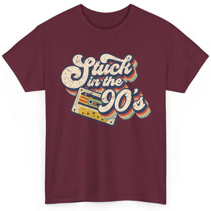 Retro Cassette Stuck In The 90s 1990s Born Birthday Day Gift Classic Unisex T-Shirt
