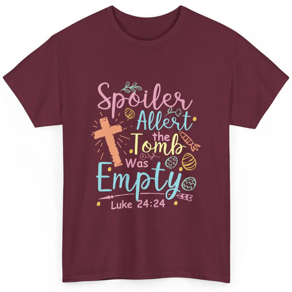 Spoiler Alert Tomb Empty Easter Religious Christian Bible Classic Unisex T-Shirt
