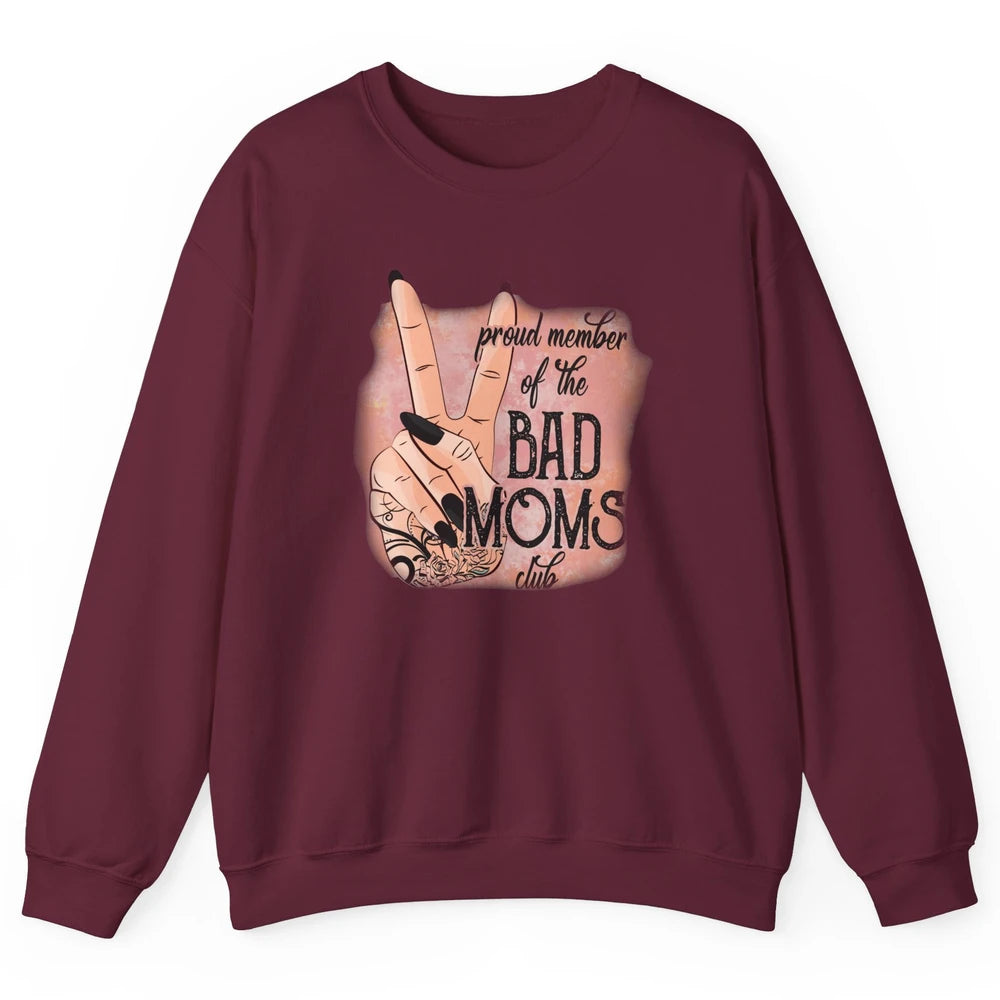 Retro Proud Member Of Bad Moms Club Tattooed Mom Western Unisex Crewneck Sweatshirt