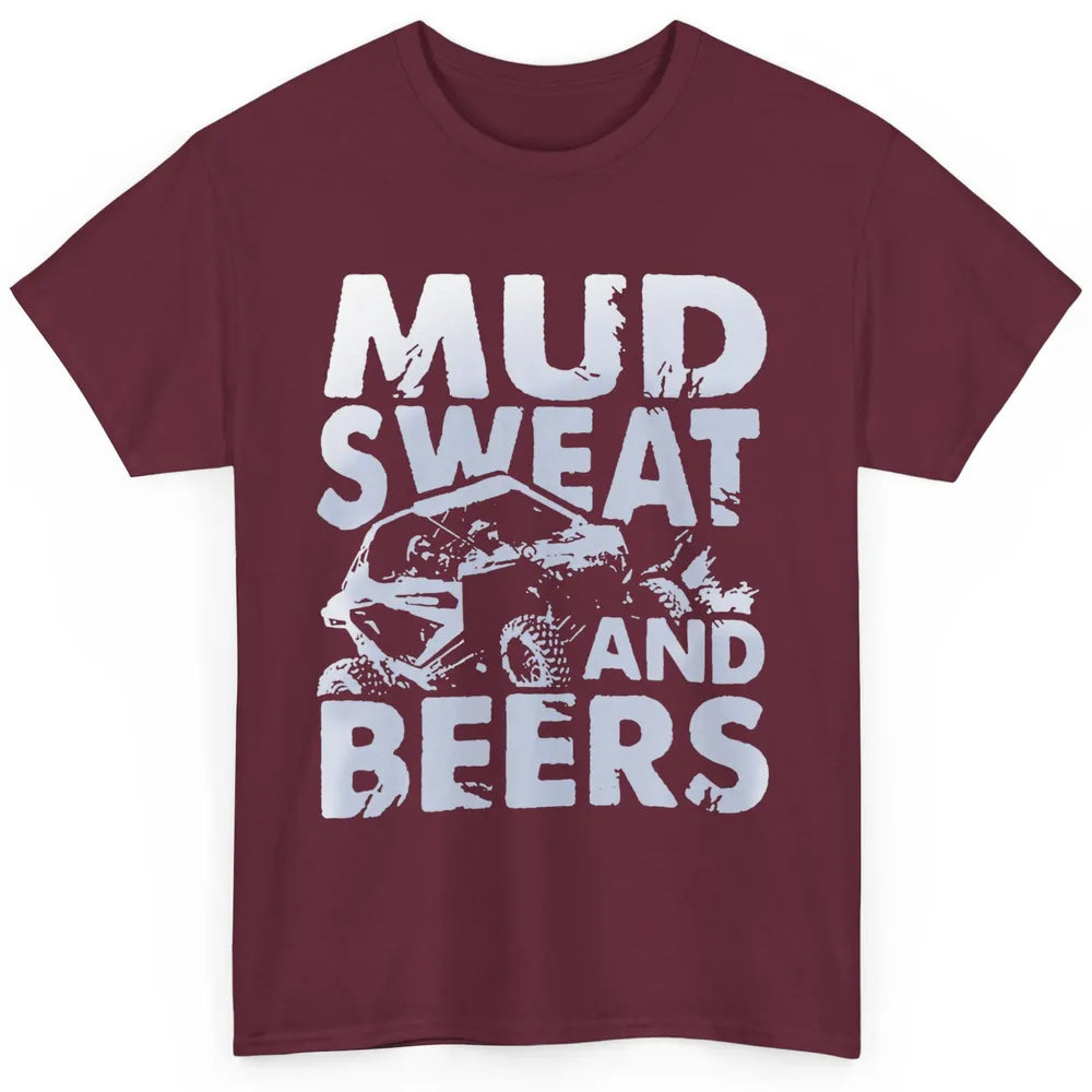 Retro Mud Sweat And Beers UTV ATV Rider 4 Wheel SXS Offroad Classic Unisex T-Shirt