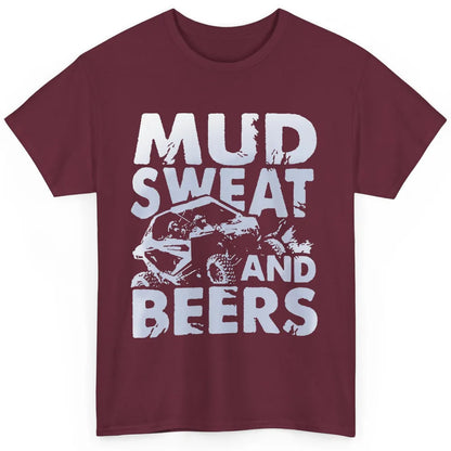 Retro Mud Sweat And Beers UTV ATV Rider 4 Wheel SXS Offroad Classic Unisex T-Shirt