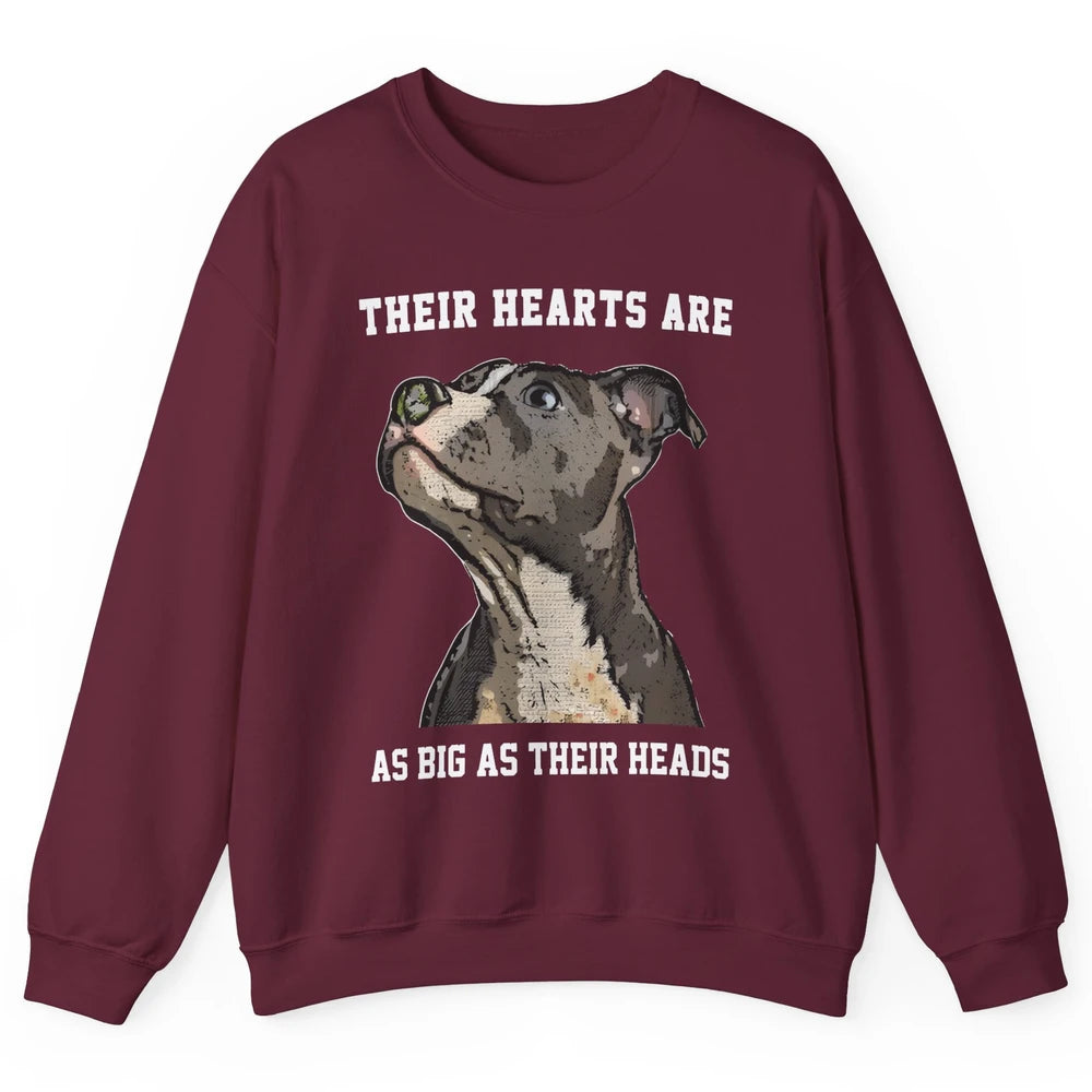 Pitbull Hearts Are As Big As Their Heads Pittie Mom Dad Unisex Crewneck Sweatshirt