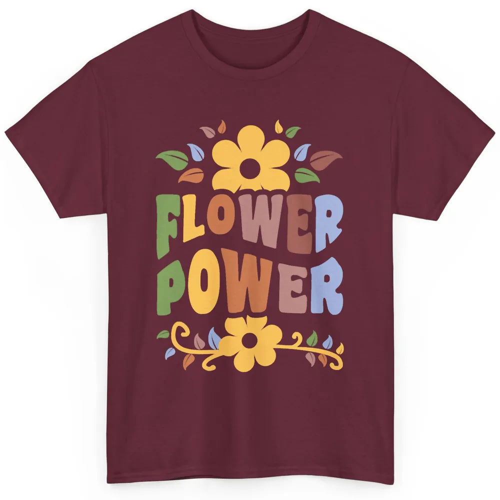 Retro 60s Groovy Flower Power 1960s Hippie Floral Positive Classic Unisex T-Shirt