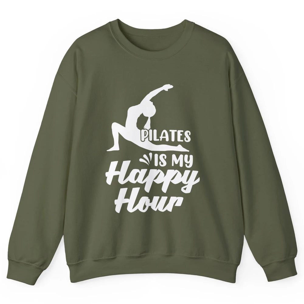 Retro Pilates Is my Happy Hour Great Woman Workout Fitness Unisex Crewneck Sweatshirt