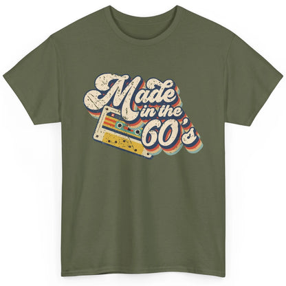 Retro Cassette Made In The 60's 1960s Born Birthday Day Gift Classic Unisex T-Shirt