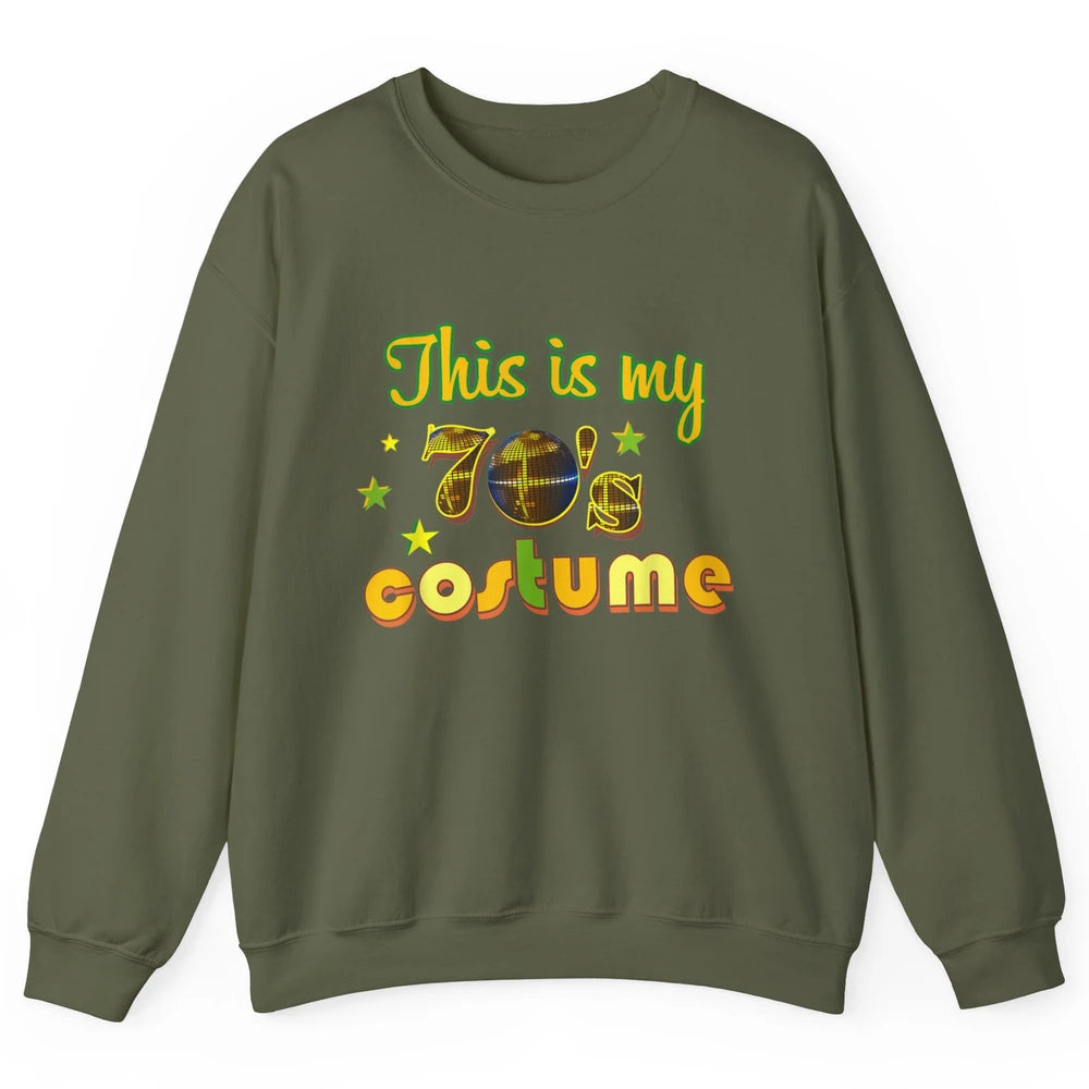 Retro 70s This My 70s Costume Disco Birthday Party Halloween Unisex Crewneck Sweatshirt