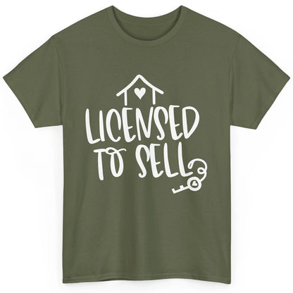 Realtor Licensed To Sell Real Estate Agent Housing Investors Classic Unisex T-Shirt