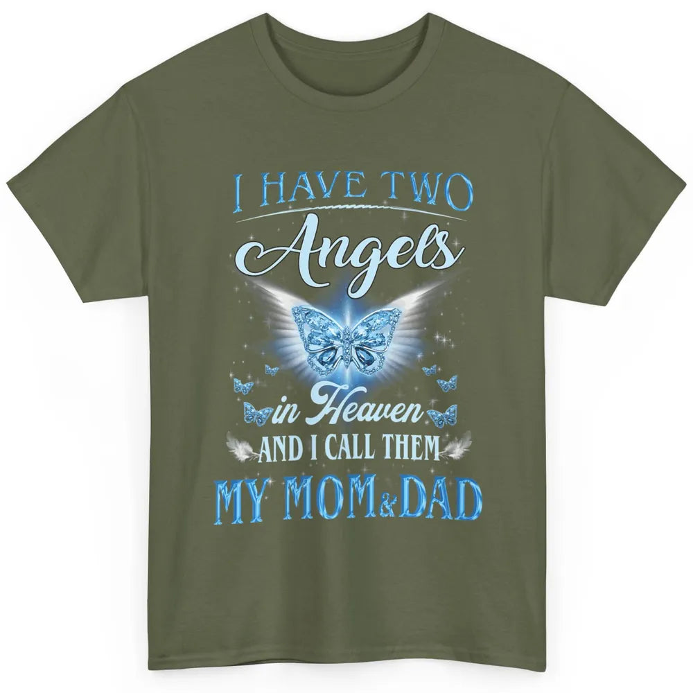 My Mom And Dad In Heaven Angel Wings Mother Memories Forever Classic Unisex T-Shirt