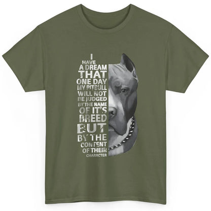 Pitbull Not Judged By The Name Of Its Breed Pittie Mom Dad Classic Unisex T-Shirt