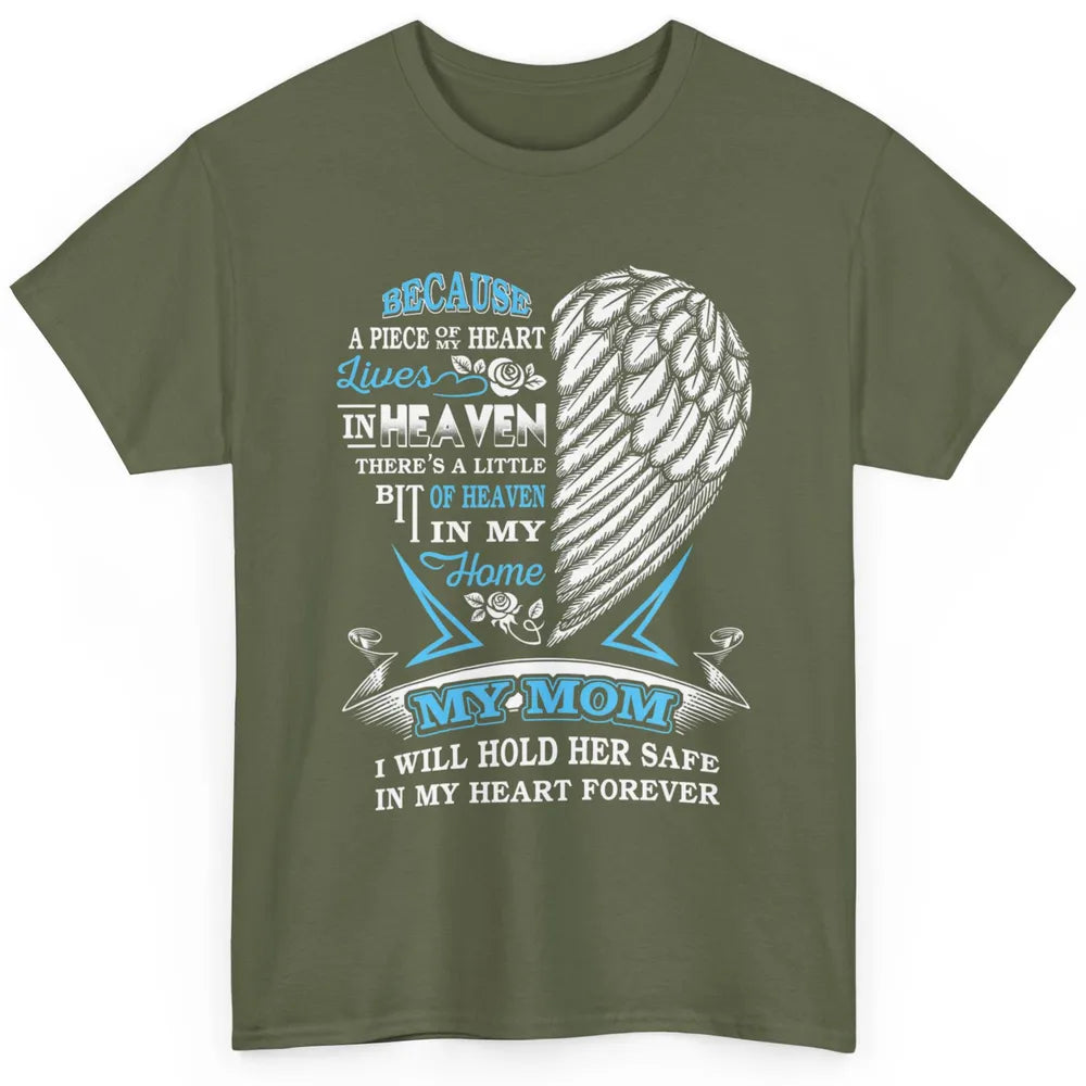 My Mom In Heaven Angel Wings Mother In Memories My Guardian Classic Unisex T-Shirt
