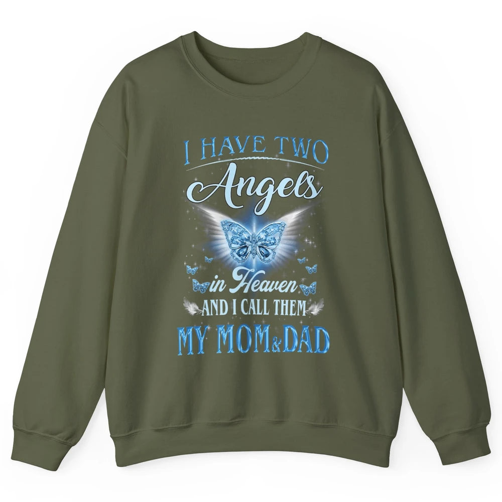 My Mom And Dad In Heaven Angel Wings Mother Memories Forever Unisex Crewneck Sweatshirt