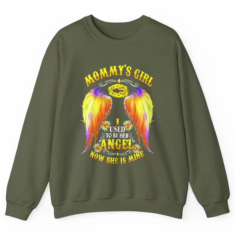 Mommy's Girl I Used To Be Her Angel Now She Is Mine Mom Gift Unisex Crewneck Sweatshirt