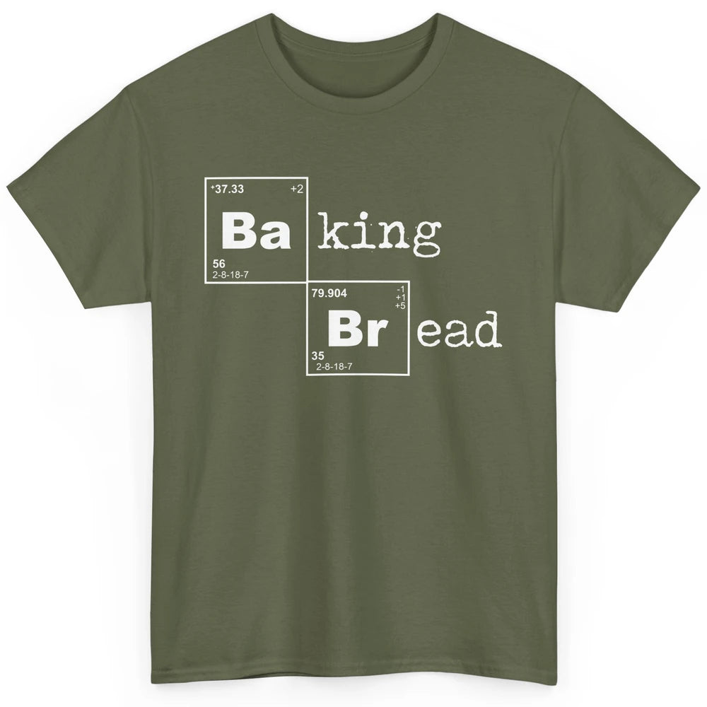 Retro Baking Bread Funny Baking Lovers Gift Bread Bakers Classic Unisex T-Shirt