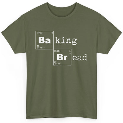 Retro Baking Bread Funny Baking Lovers Gift Bread Bakers Classic Unisex T-Shirt