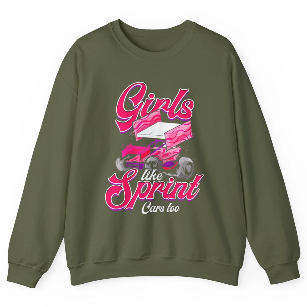 Racing Dirt Track Girls Like Sprint Car Too Race Truck Retro Unisex Crewneck Sweatshirt