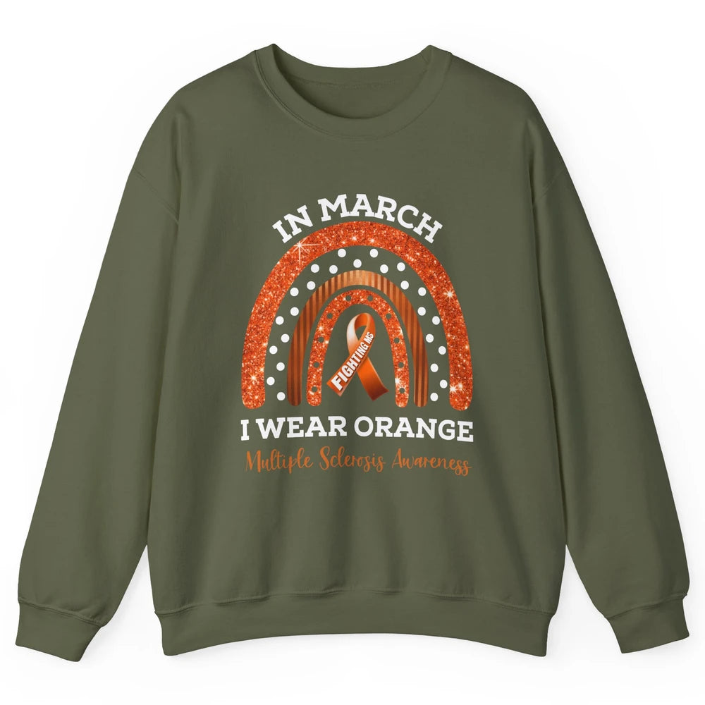 Multiple Sclerosis Awareness In March We Wear Orange Rainbow Unisex Crewneck Sweatshirt