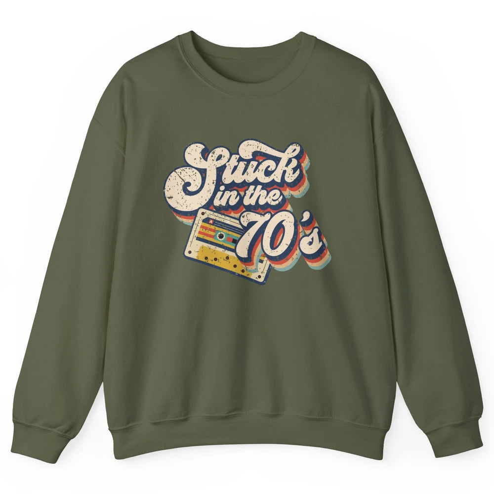 Retro Cassette Stuck In The 70s 1970s Born Birthday Day Gift Unisex Crewneck Sweatshirt