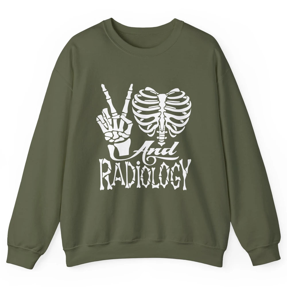 Peace Love X-Ray Radiology Tech Radiologist X-Ray Tech Life Unisex Crewneck Sweatshirt