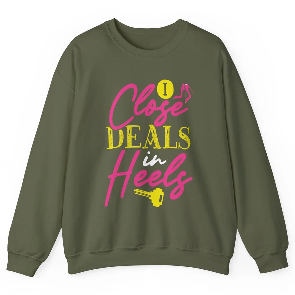 Real Estate Agent Women Closing Deals In High Heels Realtor Unisex Crewneck Sweatshirt