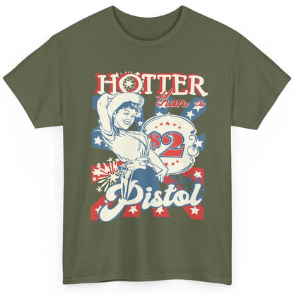Retro Cowgirl Hotter Than A 2 Dollar Pistol Western Country Classic Unisex T-Shirt