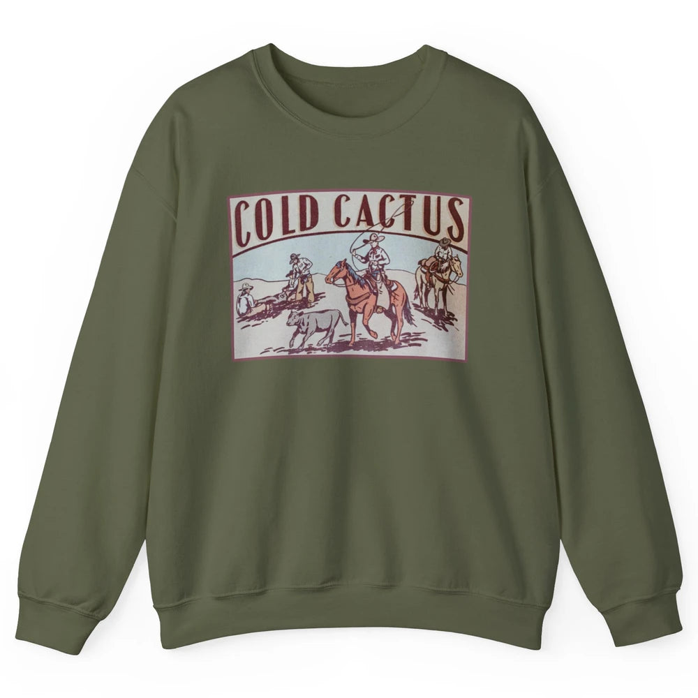 Retro Cowboy Horseback Rider Cold Cactus Western Country Unisex Crewneck Sweatshirt