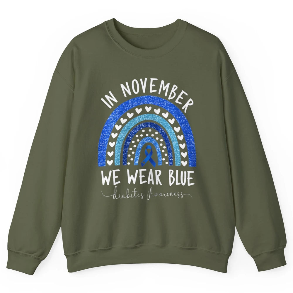 November Wear Blue Diabetes Awareness Rainbow Diabetic T1D Unisex Crewneck Sweatshirt