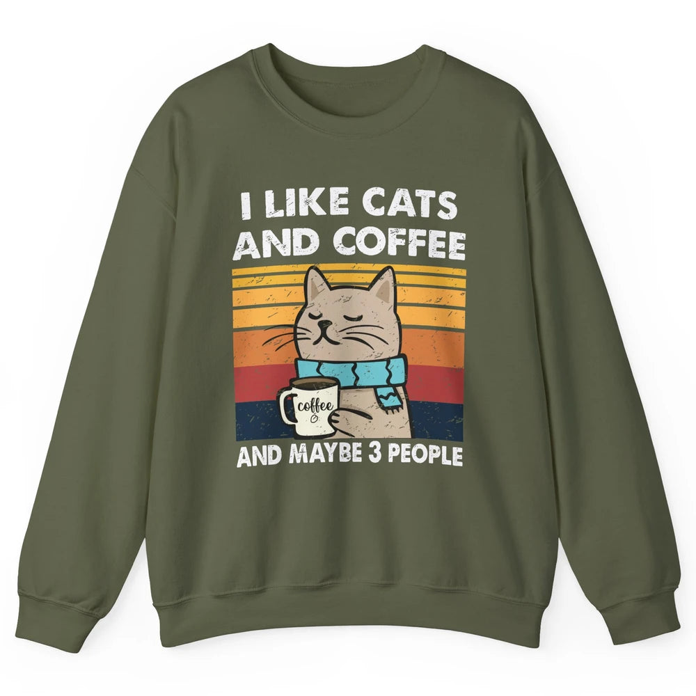 Retro Funny Fall Cat I Like Cats Coffee And Maybe 3 People Unisex Crewneck Sweatshirt