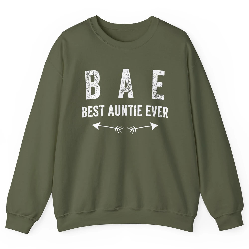 Retro Funny Best Auntie Ever BAE Sisters Aunts Gift Unisex Crewneck Sweatshirt