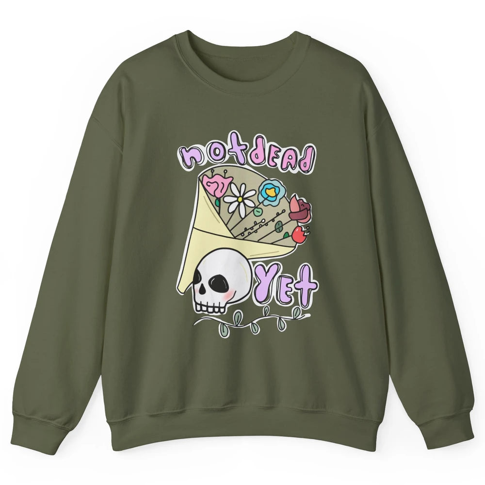 Not Dead Yet Funny Skull Flower Cancer Warrior Fighter Boho Unisex Crewneck Sweatshirt