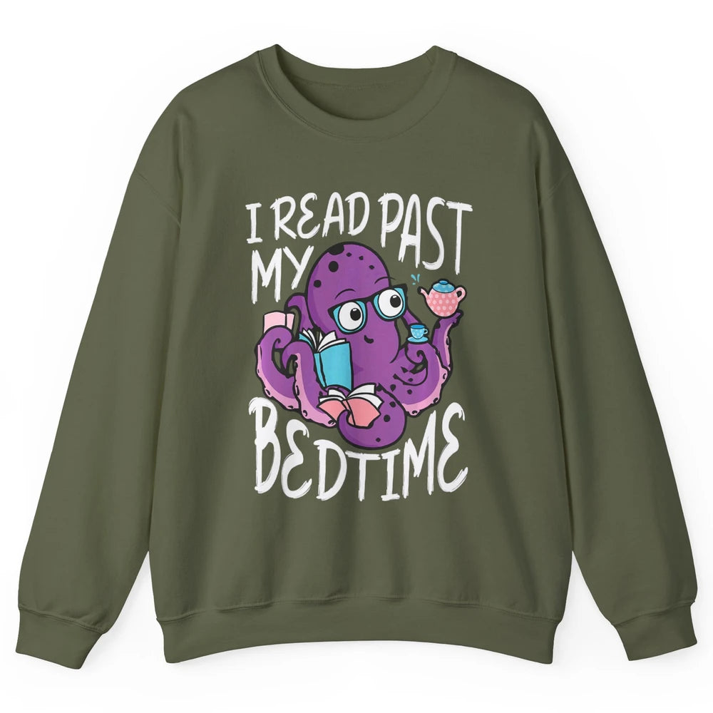 Octopus Books Read Past My Bedtime Kraken Sea Animal Marine Unisex Crewneck Sweatshirt