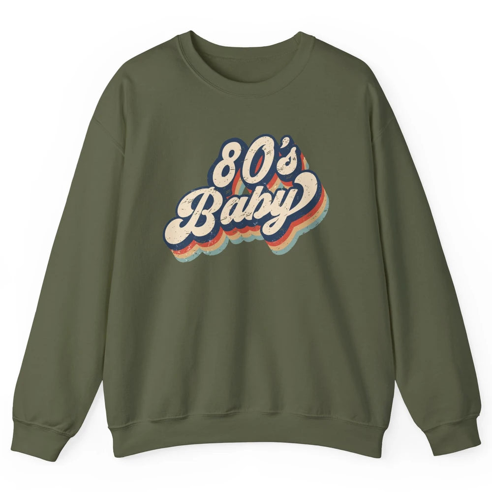 Retro 80s Baby Made In 1980s Born Vintage Birthday Day Gift Unisex Crewneck Sweatshirt