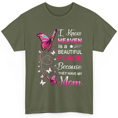 My Mom In Heaven Angel Wings Mother Memories Butterflies Classic Unisex T-Shirt