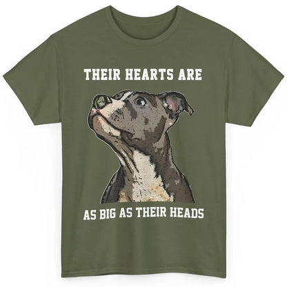 Pitbull Hearts Are As Big As Their Heads Pittie Mom Dad Classic Unisex T-Shirt