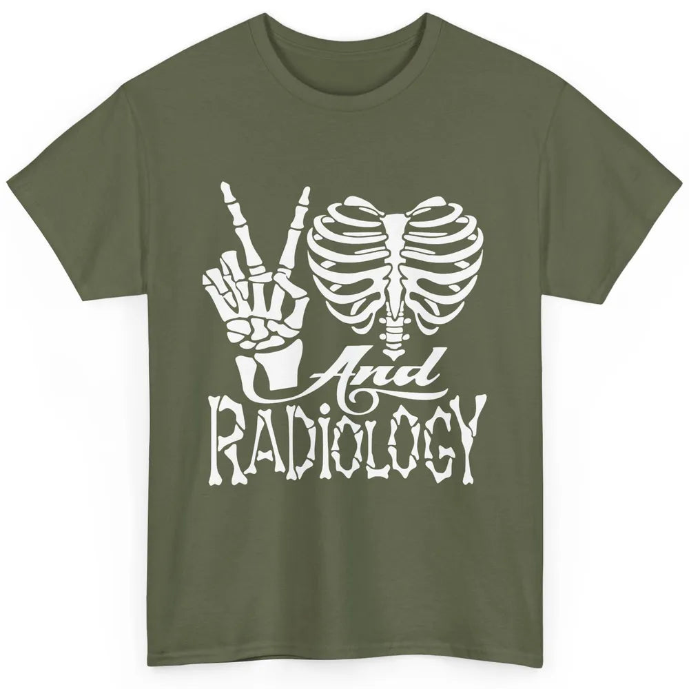 Peace Love X-Ray Radiology Tech Radiologist X-Ray Tech Life Classic Unisex T-Shirt