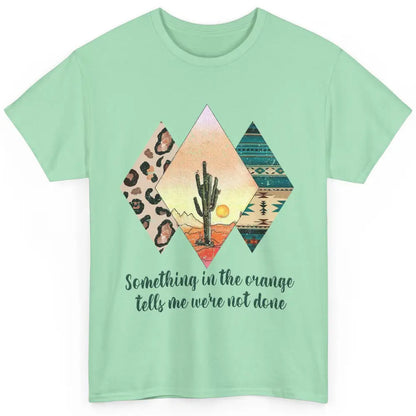 Retro Leopard Something In The Orange Desert Cactus Western Classic Unisex T-Shirt