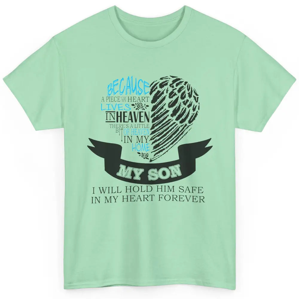 Half Of My Heart Is In Heaven With My Son In Loving Memory Classic Unisex T-Shirt