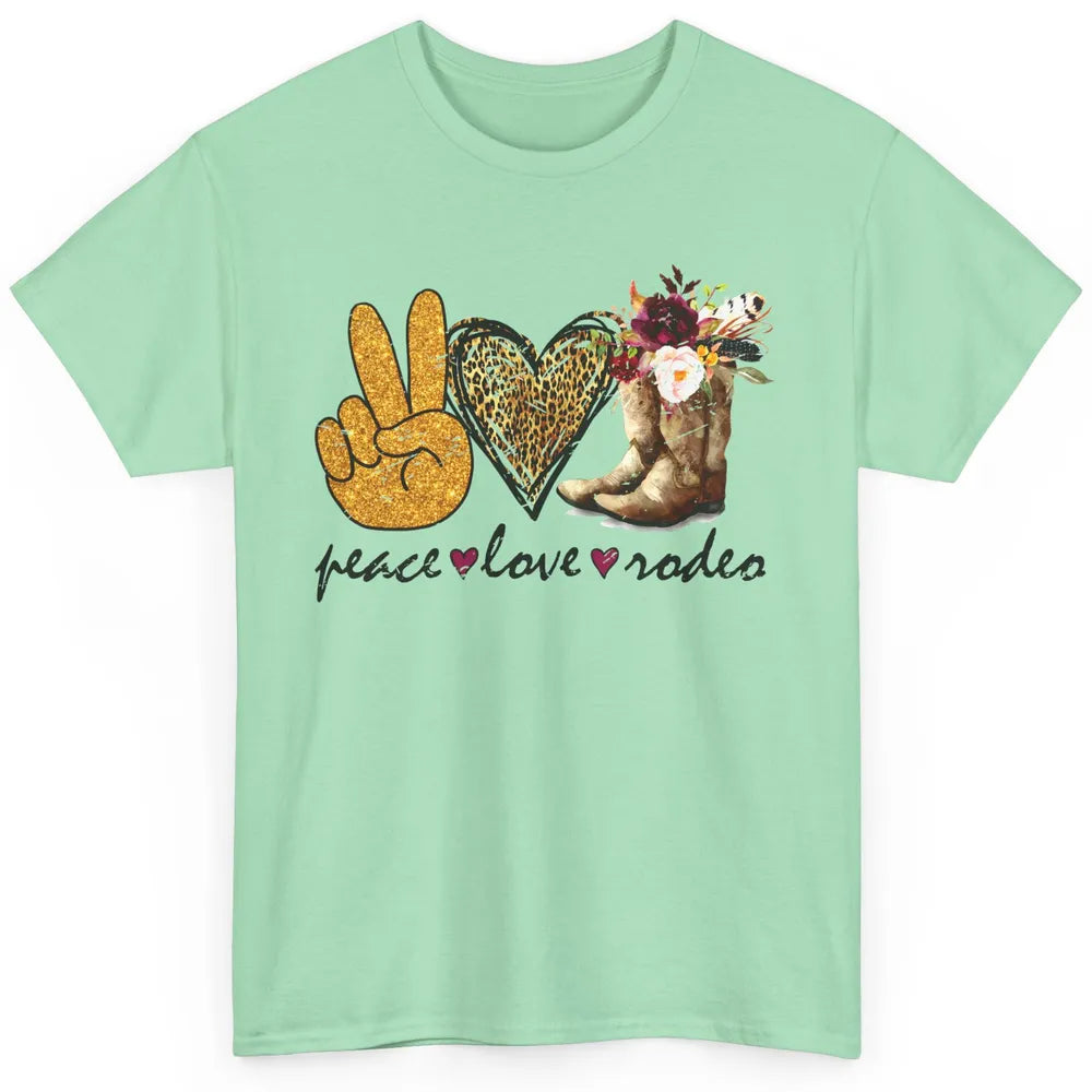 Retro Peace Love Rodeo Cowboy Boots Western Country Cowgirl Classic Unisex T-Shirt