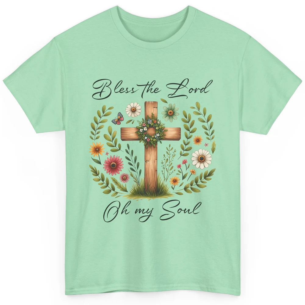 Bible Verse Bless The Lord Oh My Soul Christian Cross Retro Jesus Christ Church Classic Unisex T-Shirt