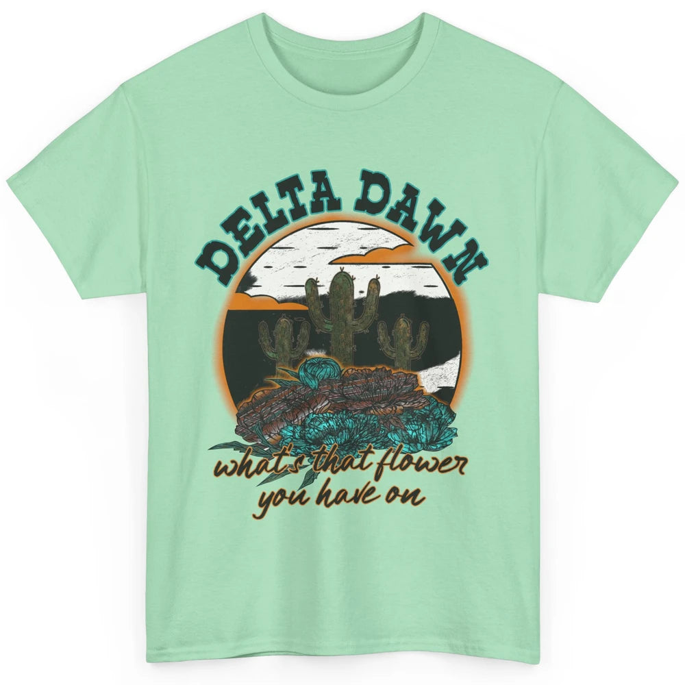 Retro Desert Night Delta Dawn What's That Flower Western Classic Unisex T-Shirt