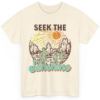 Retro Desert Cactus Seek The Sunshine Western Country Girls Classic Unisex T-Shirt