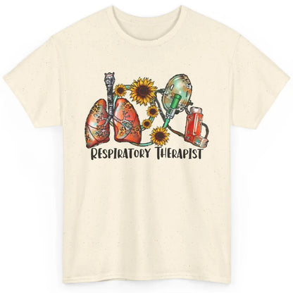Respiratory Therapist Sunflower Lungs Breathe RT Nurse Classic Unisex T-Shirt