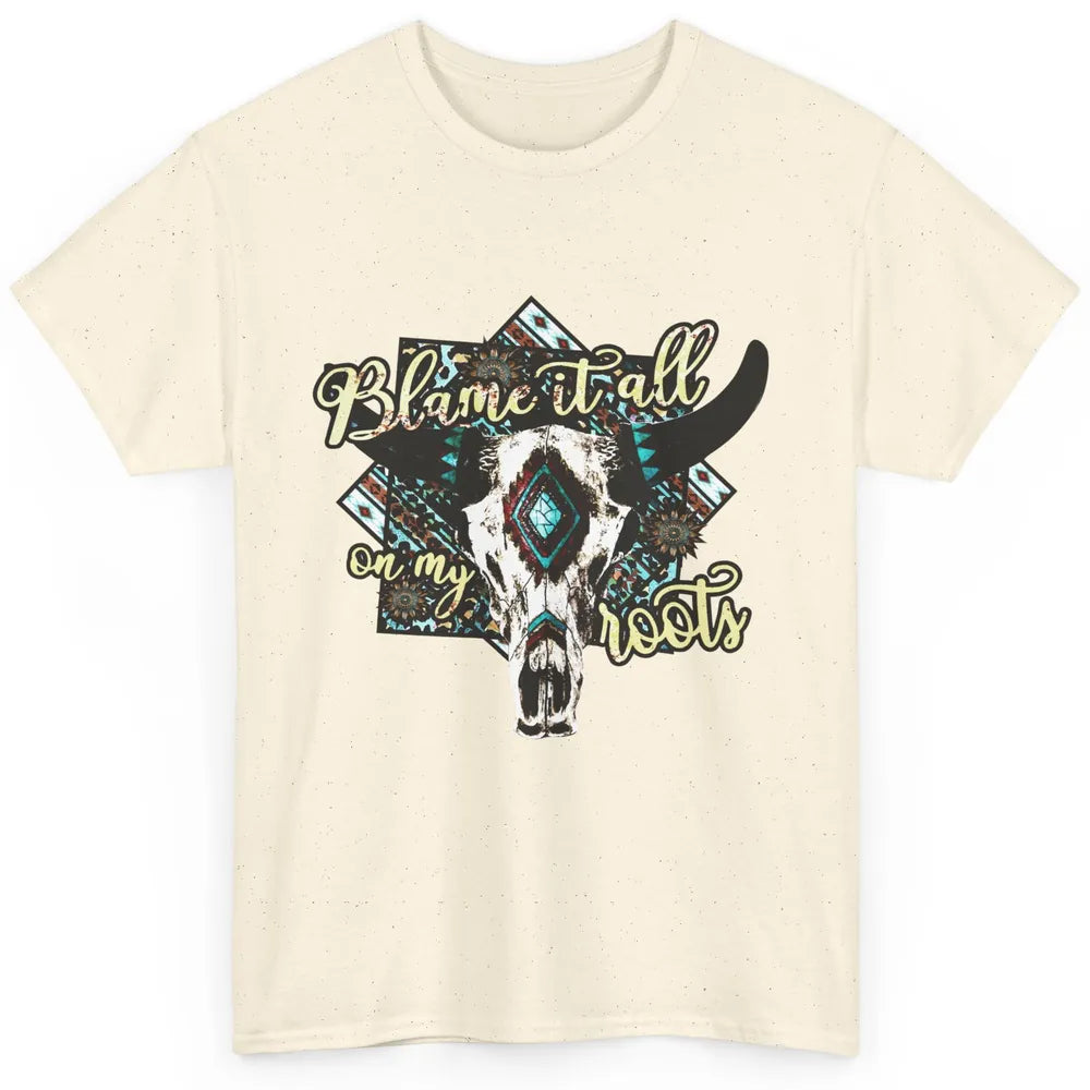 Retro Boot Blame It All On My Root Cow Skull Western Cowboy Classic Unisex T-Shirt