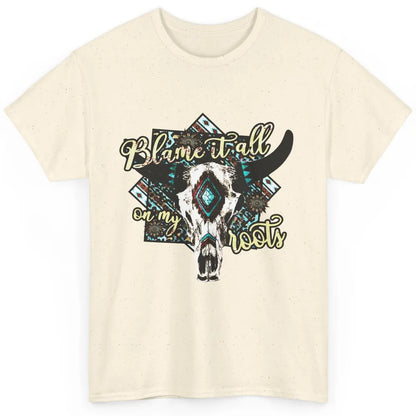 Retro Boot Blame It All On My Root Cow Skull Western Cowboy Classic Unisex T-Shirt