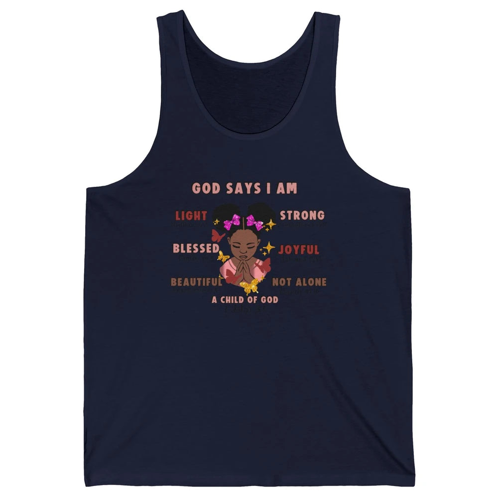Christian God Says I Am Little Black Girl Bible Religious Unisex Jersey Tank