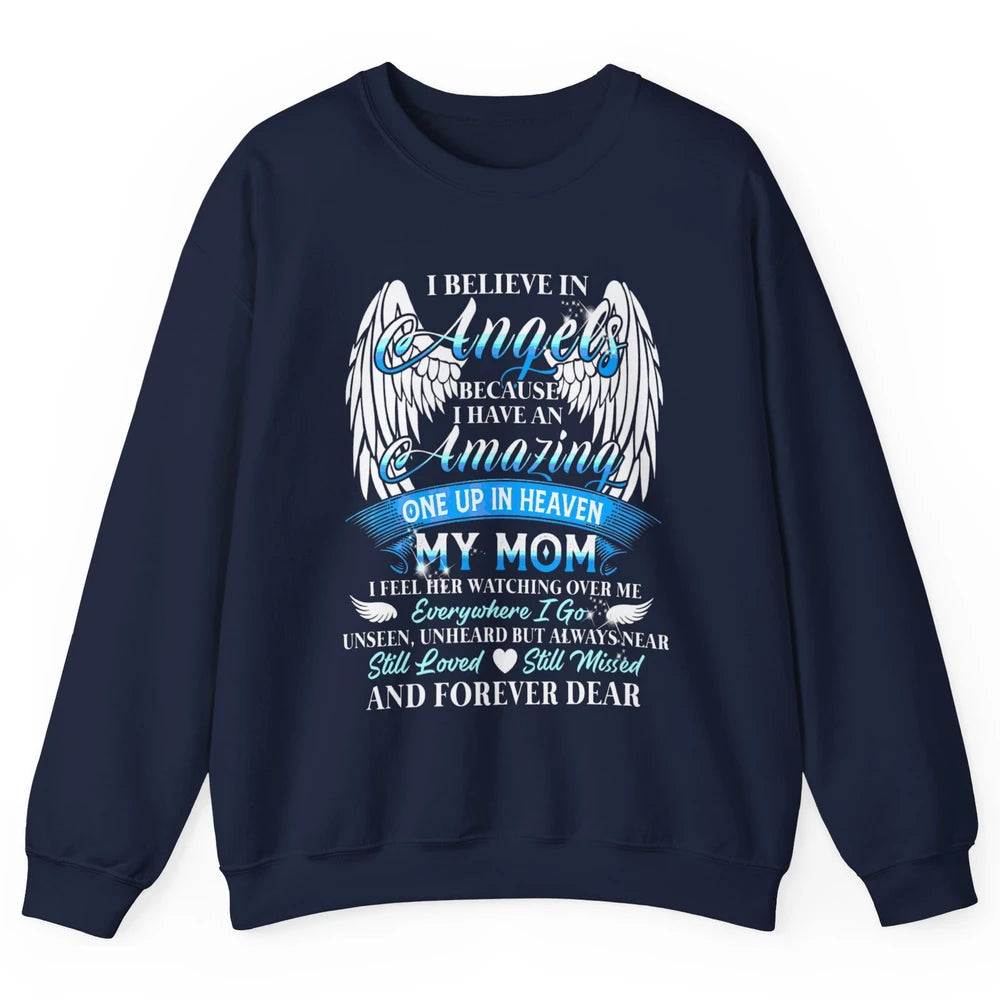 My Mom In Heaven Angel Wings Mother Memories Forever Love Unisex Crewneck Sweatshirt