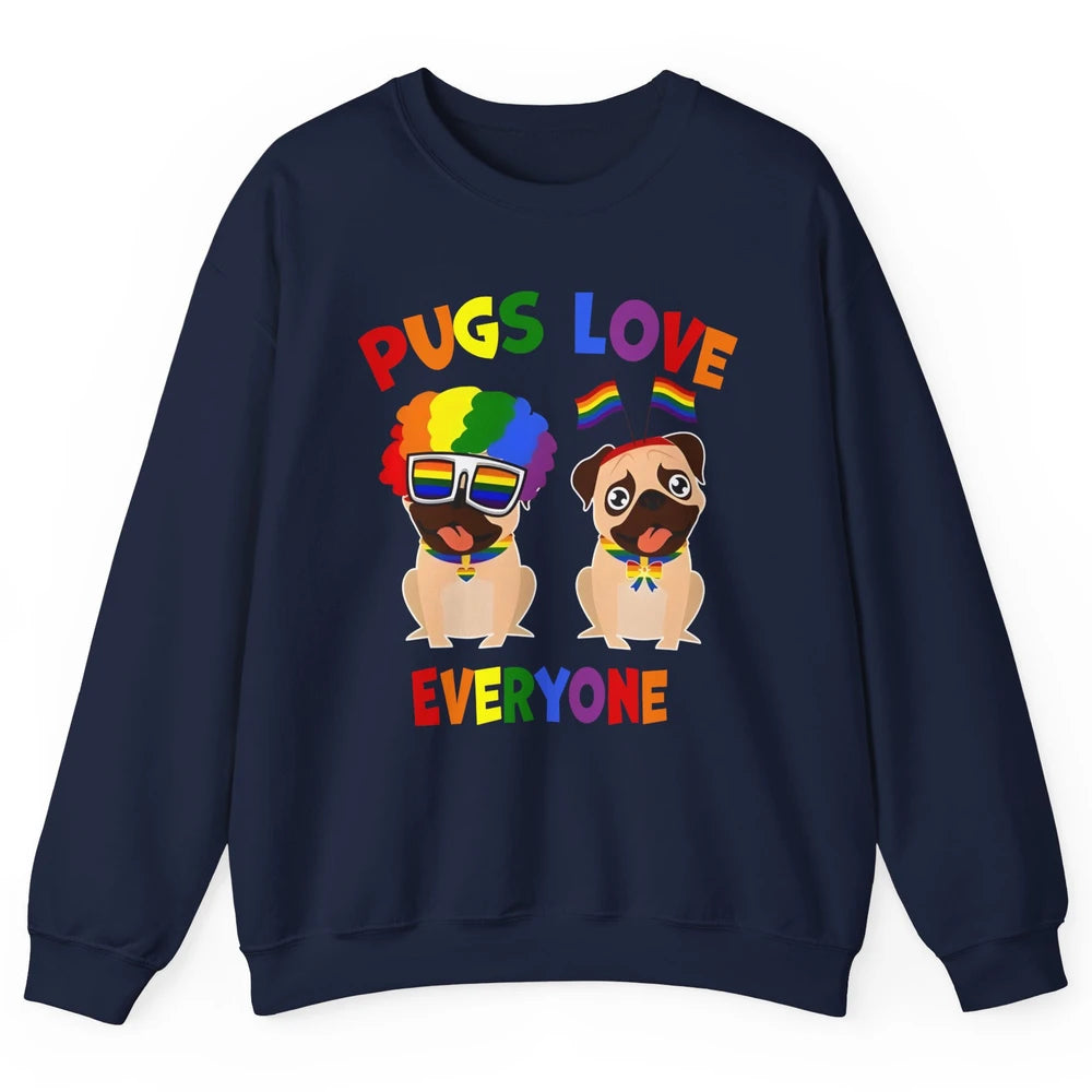 Pride Parade Pugs Love Everyone LGBT Pugs Gay Pride LGBT Unisex Crewneck Sweatshirt