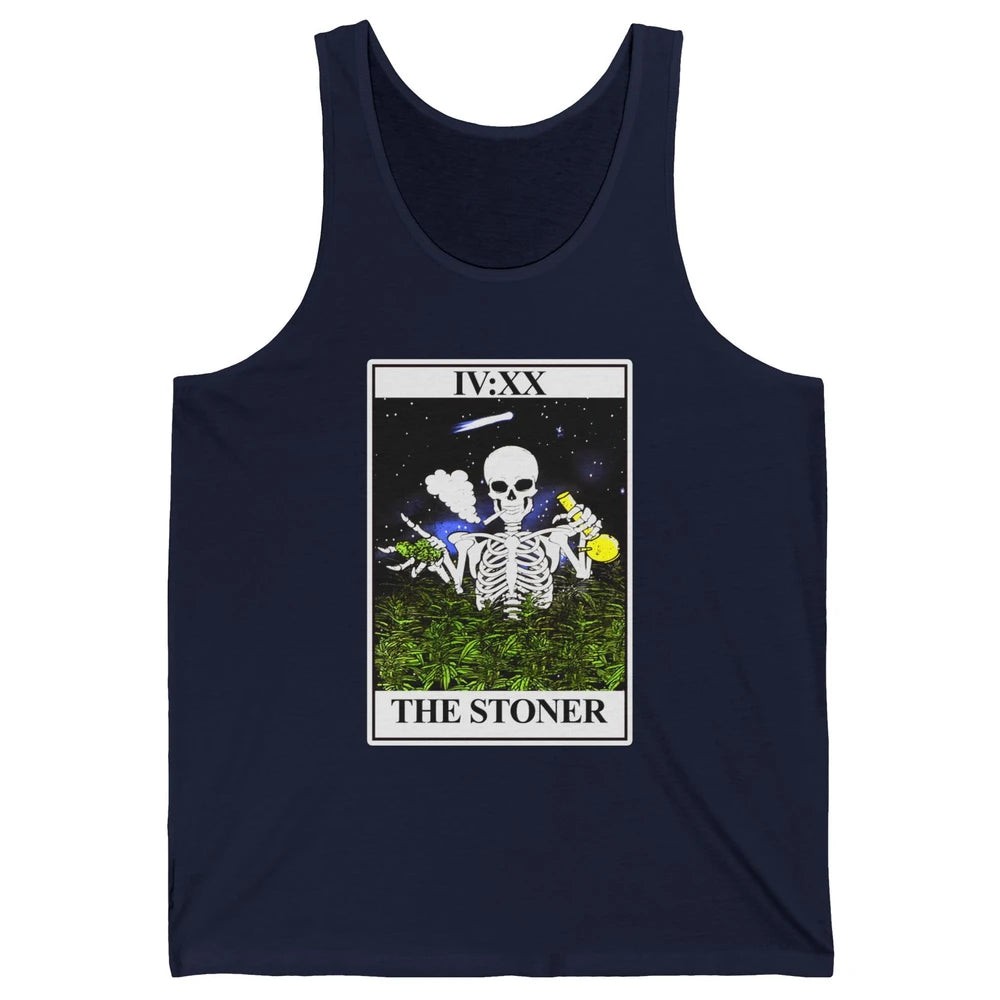 Skeleton Weed The Stoner Tarot Card Weed Cannabis Marijuana Unisex Jersey Tank