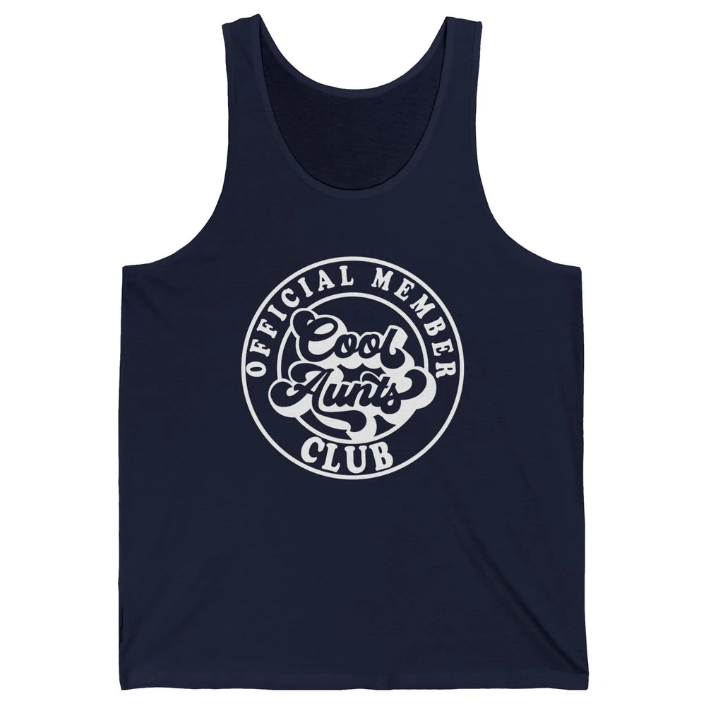 Official Member Cool Aunts Club Funny Auntie Sister Gift Unisex Jersey Tank