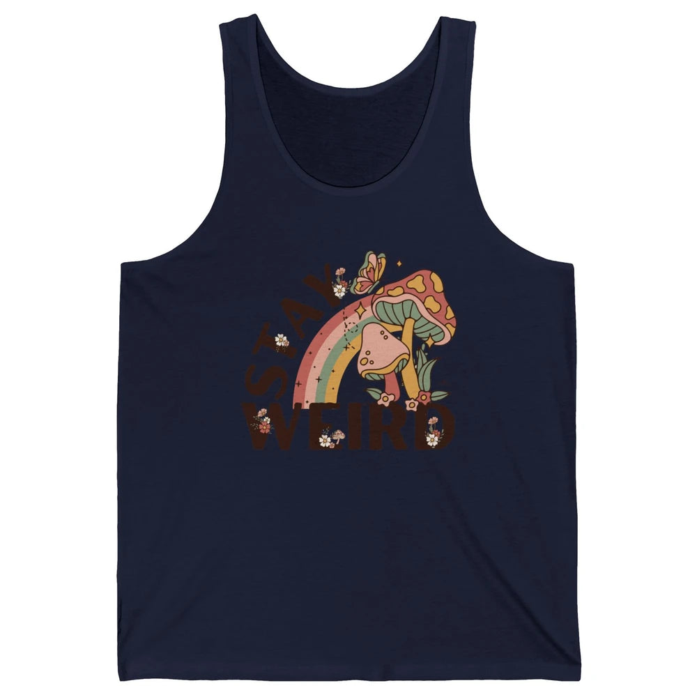 Retro Mushroom Stay Weird Mushy Butterfly Hippie Botanical Unisex Jersey Tank